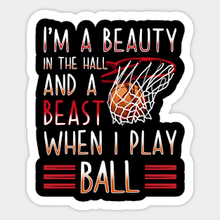 Beauty In The Hall Beast Basketball Sticker